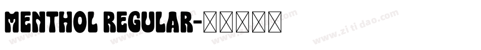 Menthol Regular字体转换